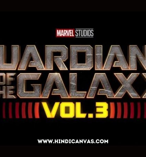 Guardians of the Galaxy vol 3 Release Date 2022 Cast, Poster Leak News