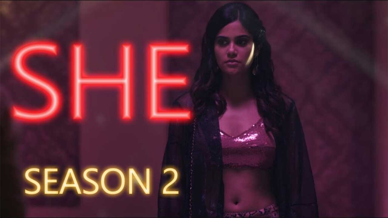 She Season 2 (Netflix) Web Series Cast, Story, Real Name, Wiki & More
